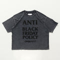 Over Print - ANTI BLACK FRIDAY Tee