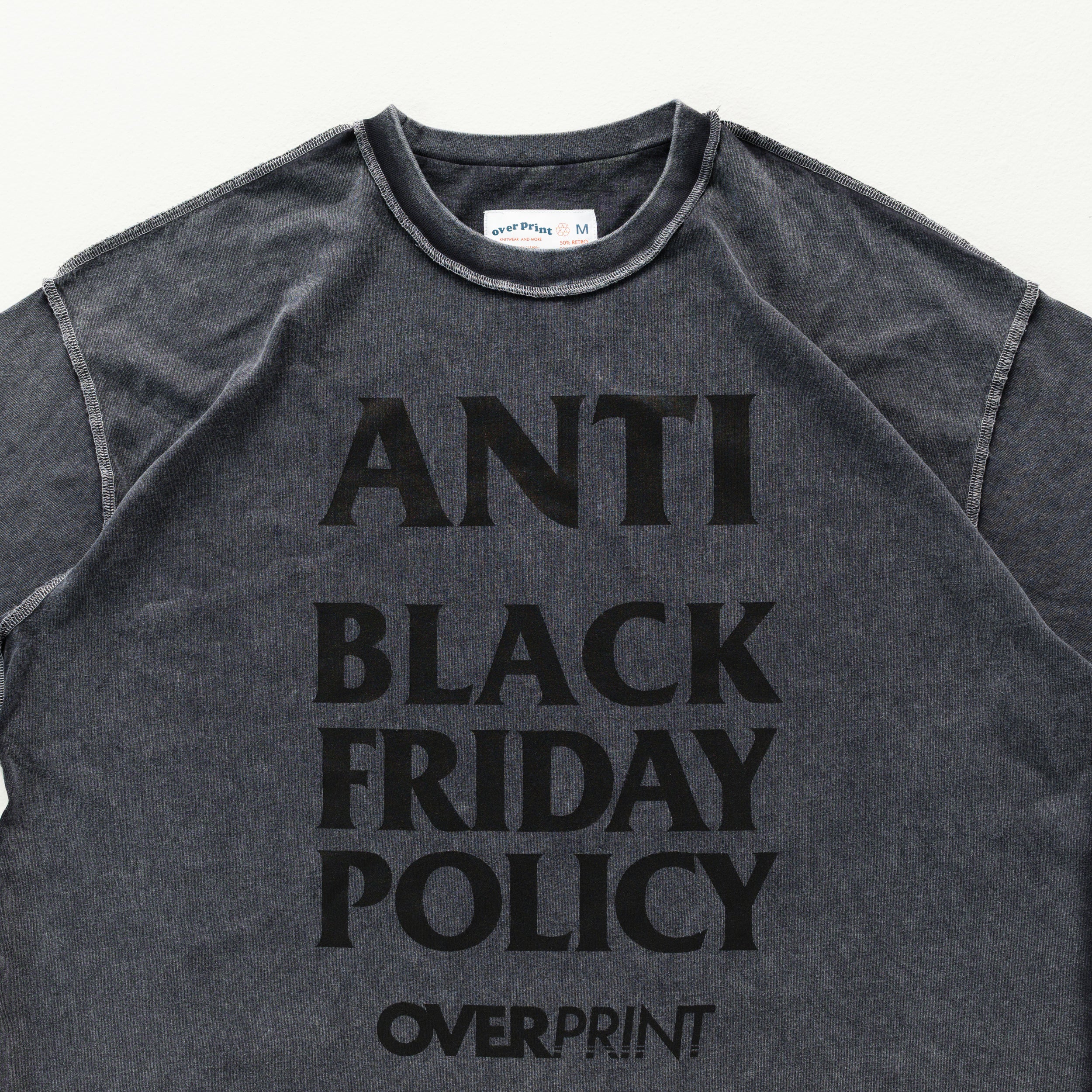 Over Print - ANTI BLACK FRIDAY Tee