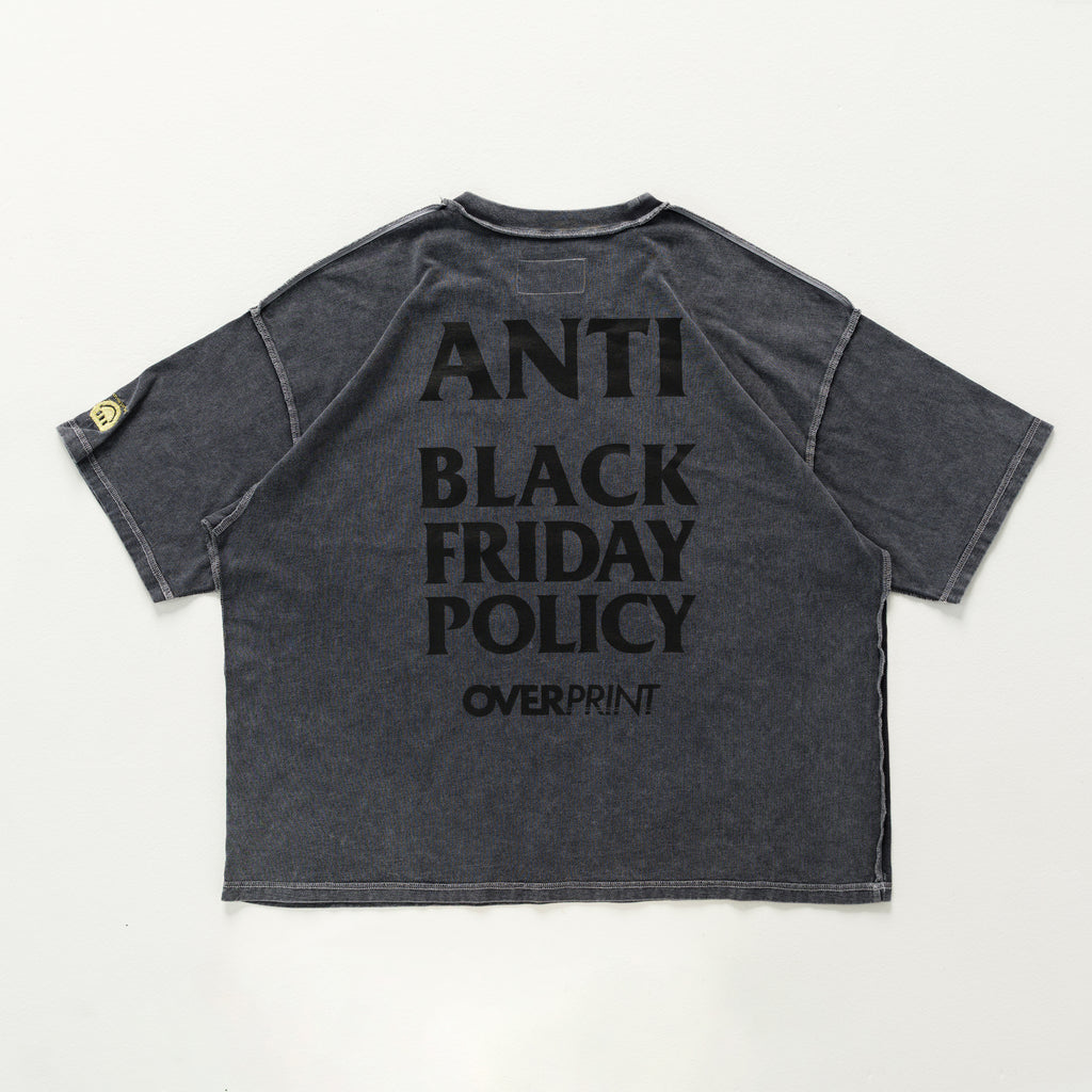 Over Print - ANTI BLACK FRIDAY Tee