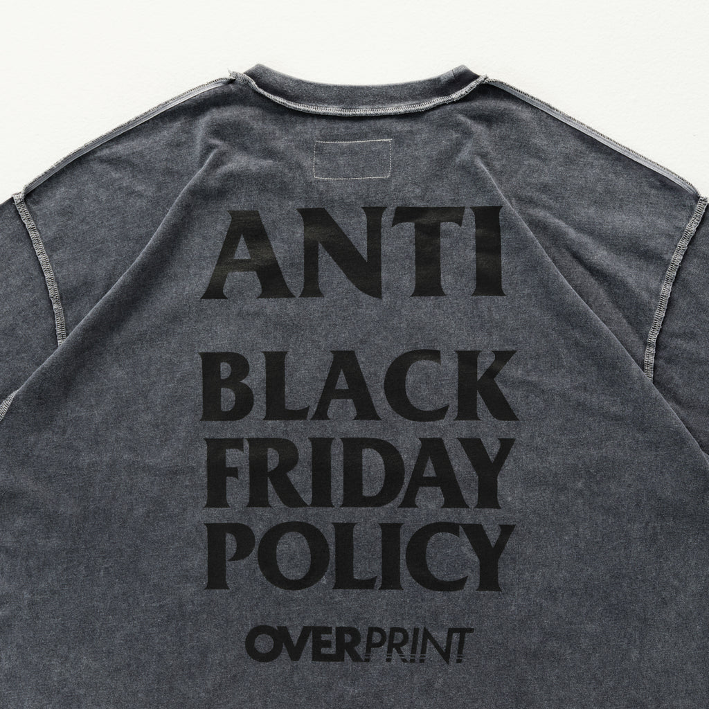Over Print - ANTI BLACK FRIDAY Tee