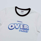 Over Print - Ledies Mini Tee  - 2 Colors